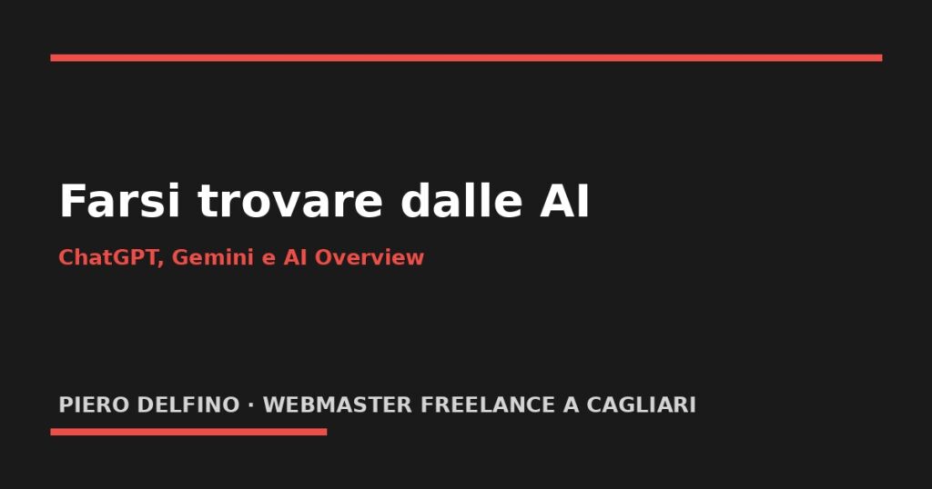 Farsi trovare da ChatGPT, Gemini e AI Overview: guida per le aziende sarde