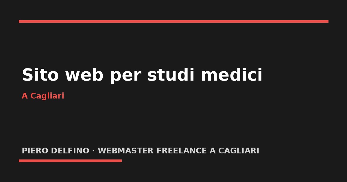 Sito web per studi dentistici e medici a Cagliari: cosa serve davvero